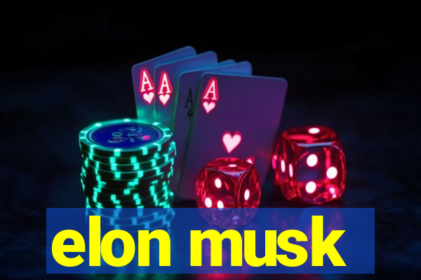 elon musk